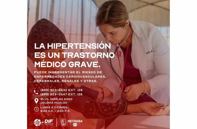 Llama DIF Reynosa a prevenir la hipertensión con atención médica gratuita