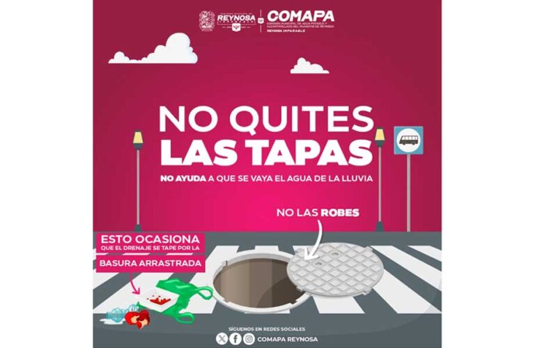 Exhorta COMAPA a proteger drenaje evitando retirar las tapas de alcantarilla