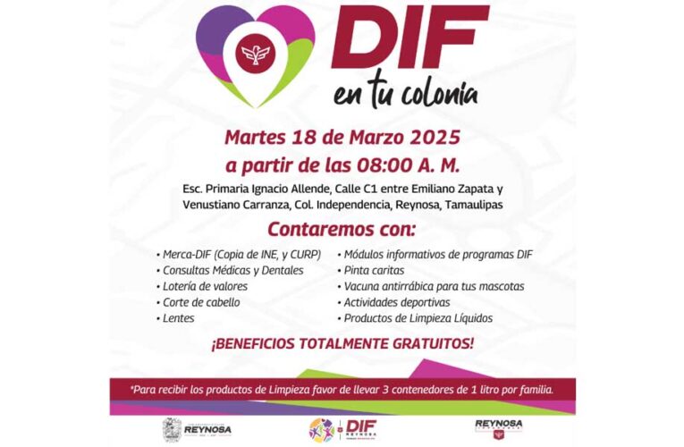 Llevará DIF Reynosa servicios gratuitos a la colonia Independencia