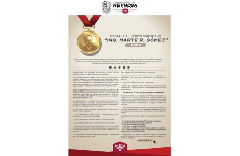 Reconocerá Gobierno de Reynosa con Medalla al Mérito Ciudadano «Ing. Marte R. Gómez» 2025 a personaje distinguido