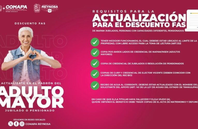 Invita COMAPA a actualizar el padrón para el descuento FAS a adultos mayores, jubilados y pensionados