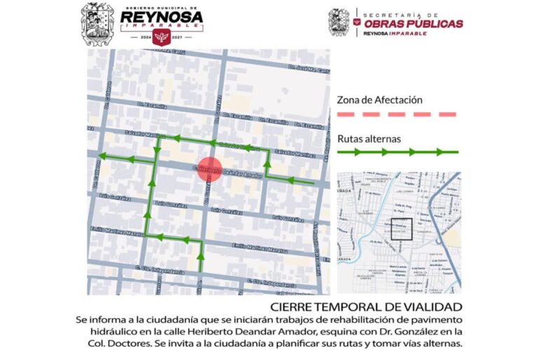 Aviso de cierre temporal de vialidad, H. Deandar Amador y Doctor González