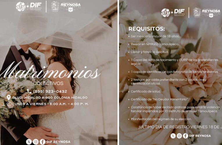 Matrimonios Colectivos 2025; Ofrece DIF-Reynosa certeza legal a familias