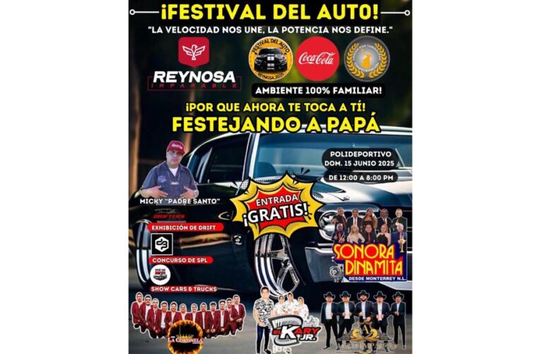 Festejará Carlos Peña Ortiz Día del Padre con Festival del Auto Reynosa 2025