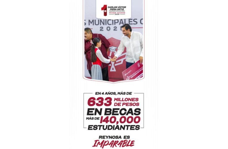 Con Becas Municipales por más de 633 MDP Reynosa es Imparable en educación