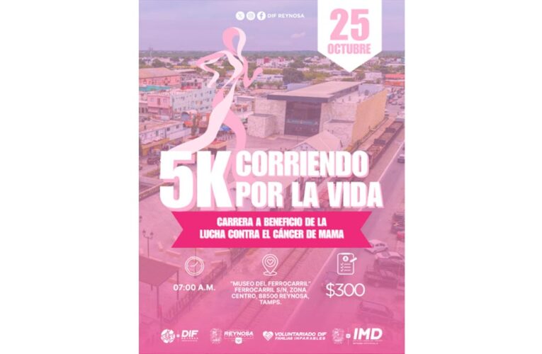 Invita el Gobierno de Reynosa a la Carrera 5K “Corriendo por la Vida”