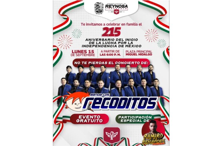 Invita Alcalde de Reynosa a la celebración del 215 Aniversario del Inicio de la Lucha por la Independencia