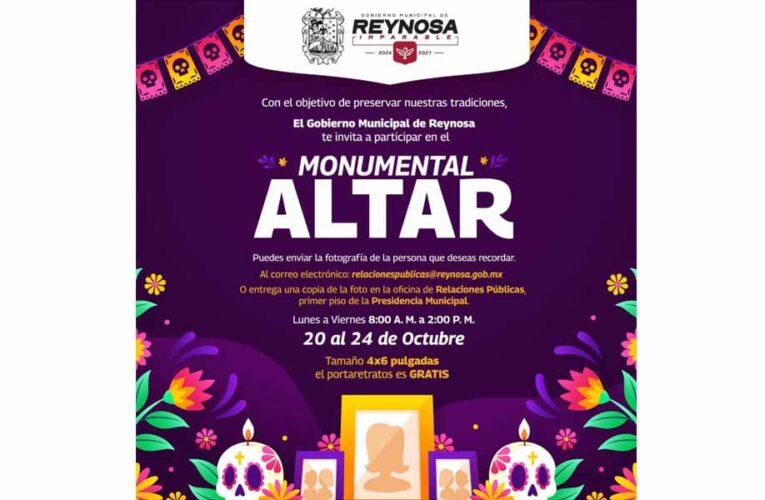 Monumental Altar de Reynosa preserva tradiciones nacionales de noviembre