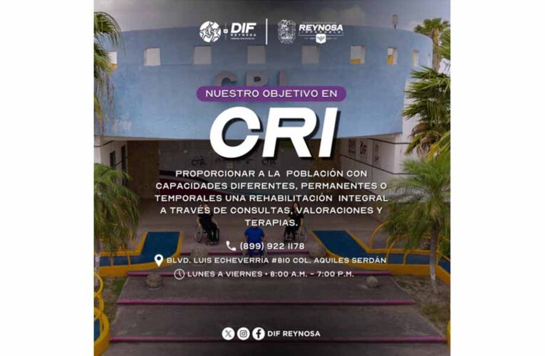 Brinda DIF-Reynosa atención integral en CRI para promover la inclusión y mejorar la calidad de vida