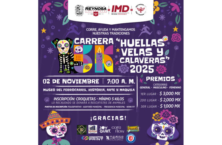 Invita el Gobierno de Reynosa a participar en la carrera 5K Huellas, Velas y Calaveras 2025