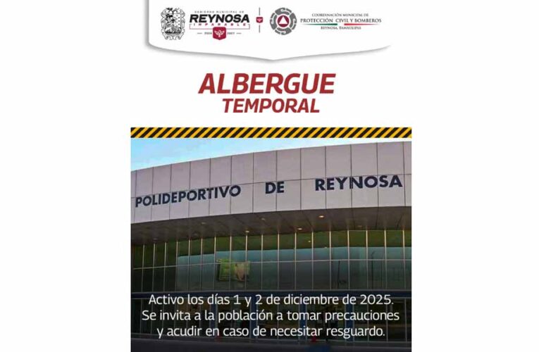 Ofrece Alcalde Carlos Peña Ortiz Albergue Temporal en Polideportivo Reynosa
