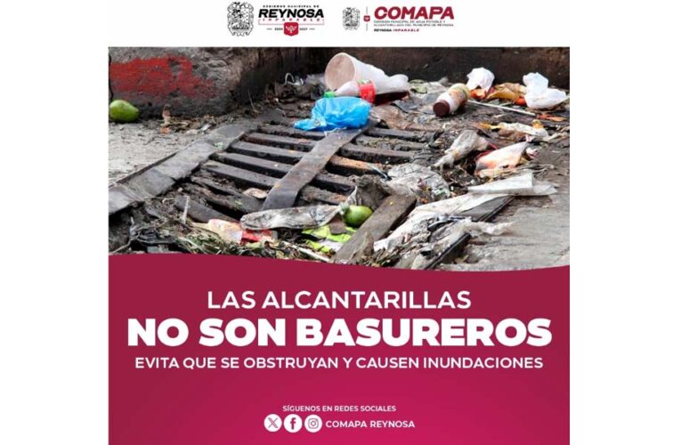 Reitera COMAPA importancia de mantener limpias las calles y alcantarillas
