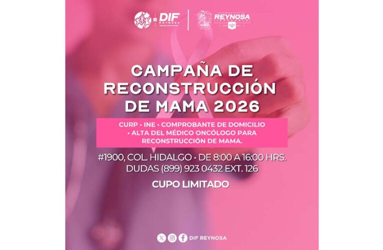 Inicia DIF-Reynosa registro para la Campaña de Reconstrucción de Mama 2026