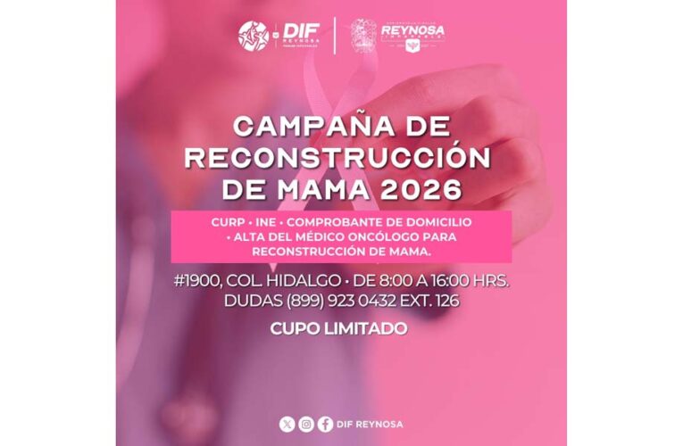 Invita DIF-Reynosa a integrarse a la Campaña de Reconstrucción de Mama 2026