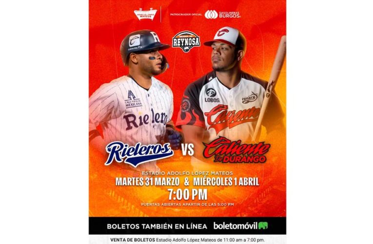Sigue el Beisbol Profesional «AAA» en Reynosa, martes 31 Rieleros Vs. Caliente