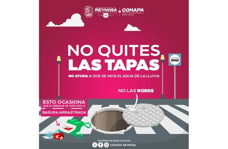 Exhorta COMAPA Reynosa a no retirar tapas de alcantarillas