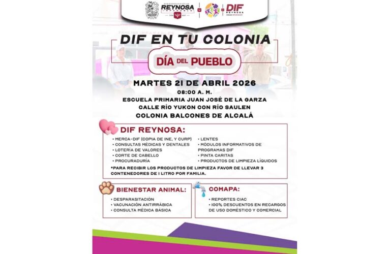Invita DIF-Reynosa a brigada en Balcones de Alcalá