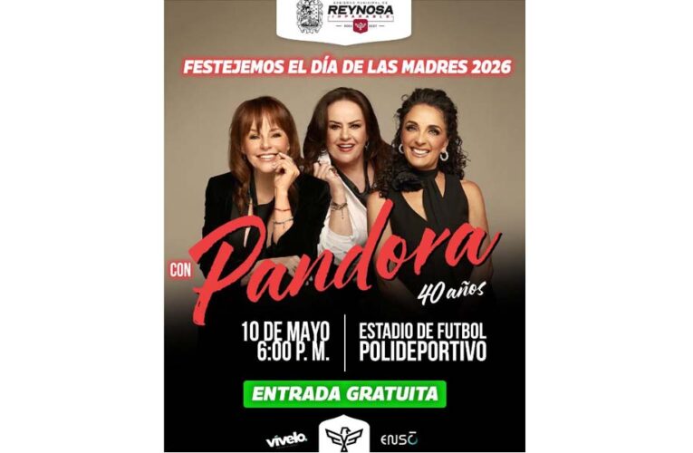 Festejará Gobierno de Carlos Peña Ortiz el «Día de las Madres 2026» con Pandora 40 Años