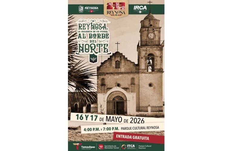 Invita Gobierno de Carlos Peña Ortiz al estreno de la obra «Reynosa, la grandeza de un pueblo al borde del norte»