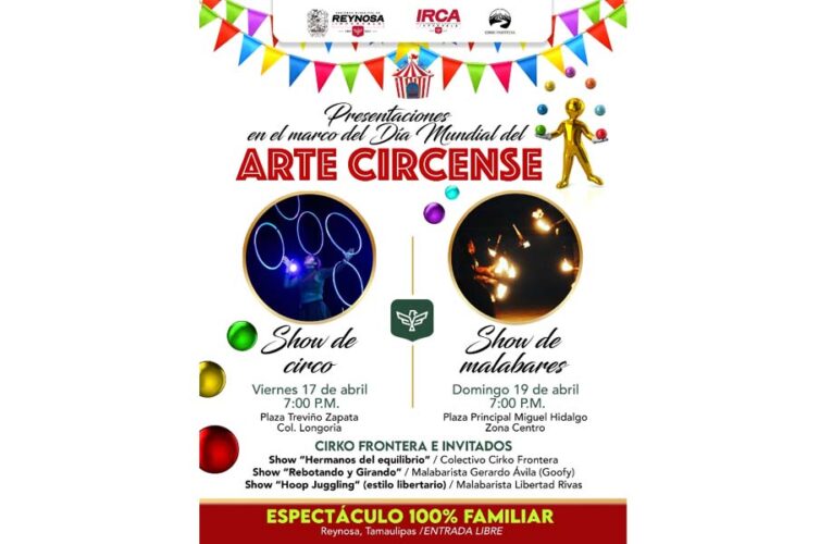 Impulsa Gobierno de Carlos Peña Ortiz la cultura con actividades gratuitas por el Día Mundial del Circo