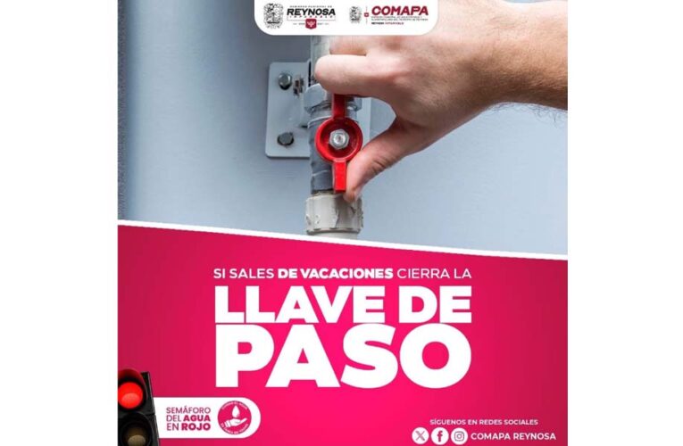 Exhorta COMAPA de Reynosa a prevenir fugas de agua durante el periodo vacacional