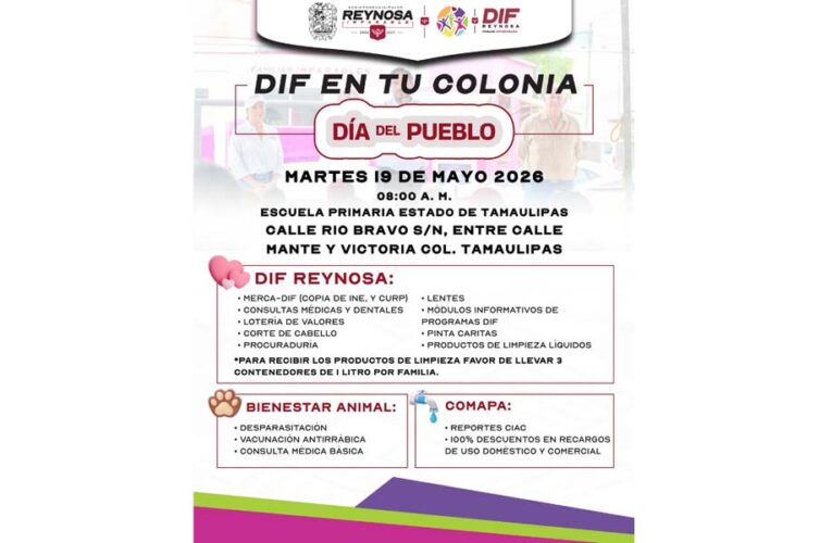 Atenderá DIF-Reynosa con servicios gratuitos a familias de la colonia Tamaulipas