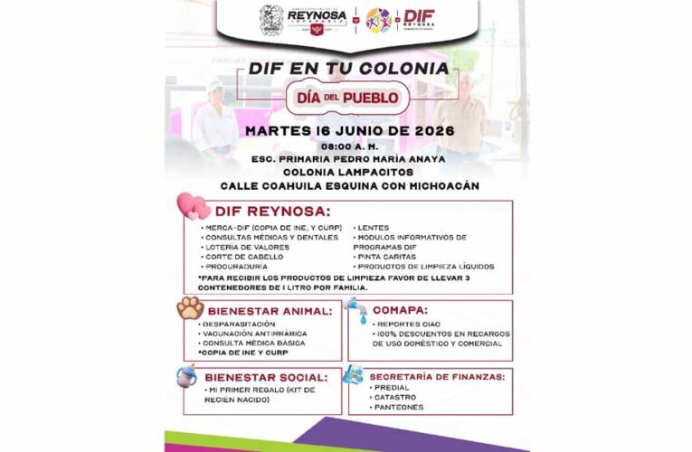 Acercará DIF-Reynosa servicios gratuitos a familias de la colonia Lampacitos
