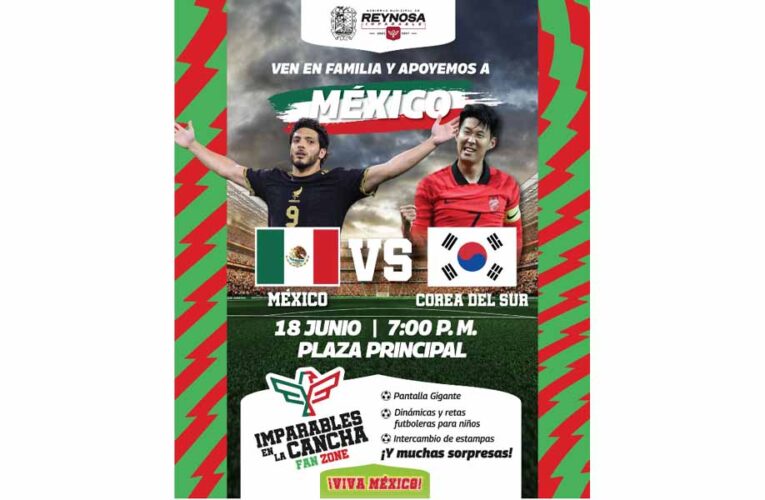 Disfruta en la Fan Zone «Imparables en la Cancha» el juego de la Selección Mexicana
