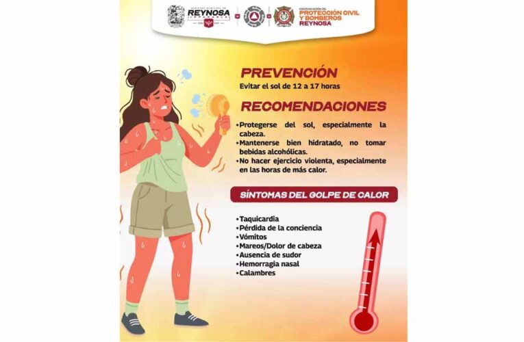 Alerta Gobierno de Reynosa, por altas temperaturas