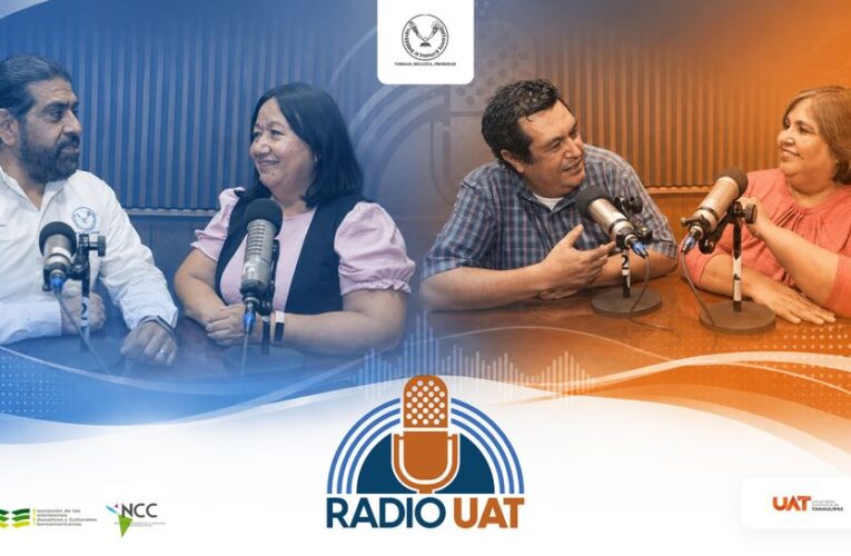 Radio UAT: Referente Iberoamericana en la Divulgación de la Ciencia.