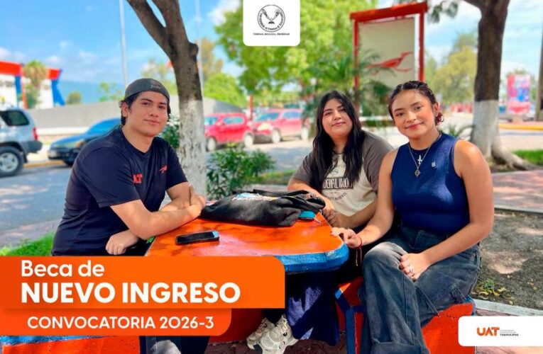 Anuncia la UAT Convocatoria de Becas Para Nuevo Ingreso.