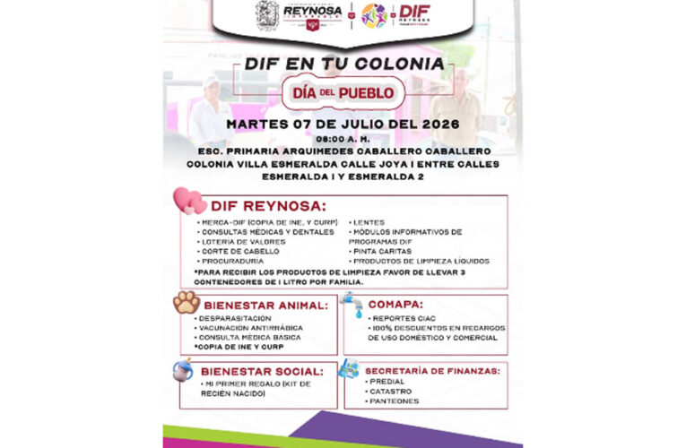Invita DIF-Reynosa a brigada de servicios gratuitos a la colonia Villa Esmeralda