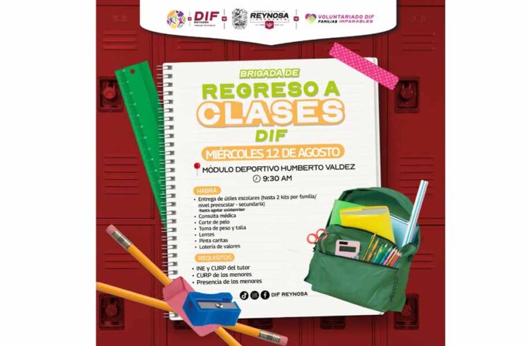 Invita DIF-Reynosa a brigada de regreso a clases con servicios gratuitos