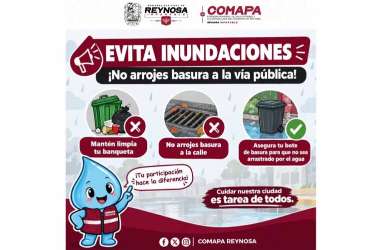 Exhorta COMAPA a evitar arrojar basura en calles y pluviales