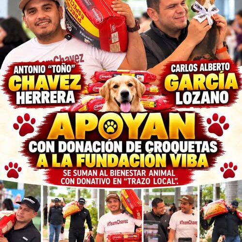 *Antonio “Toño” Chávez y Carlos García Lozano se Suman al Bienestar Animal con Donación de Croquetas a VIBA.*